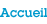 Accueil